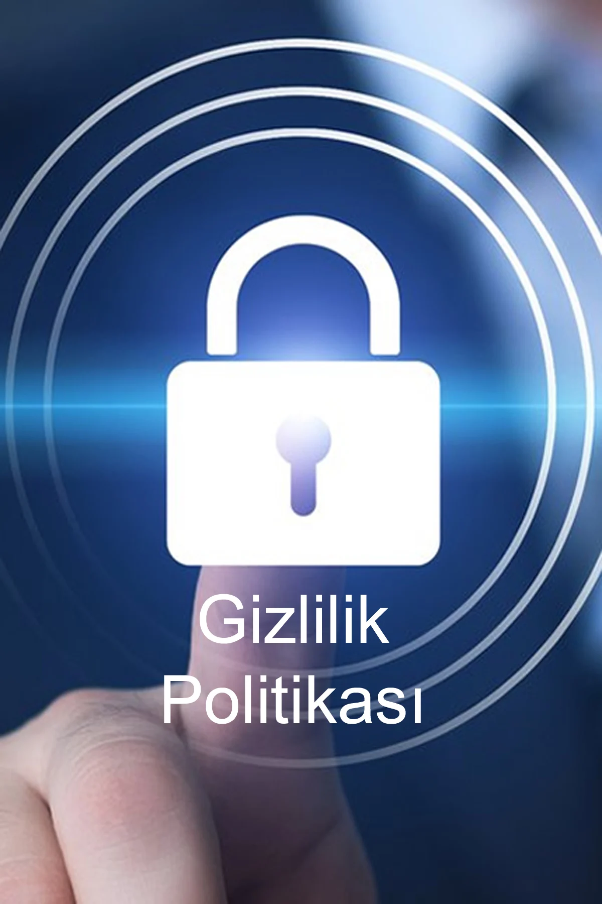 Gizlilik Politikası